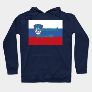 Travel Around the World - Slovenia Hoodie